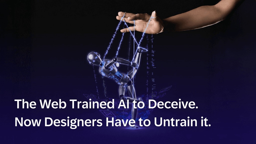 The web trained AI to deceive. Now designers have to untrain it.
