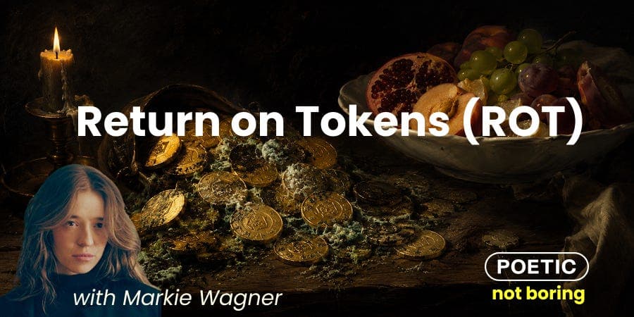 Return on Tokens (ROT)