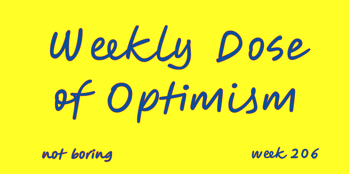 Weekly Dose of Optimism #206